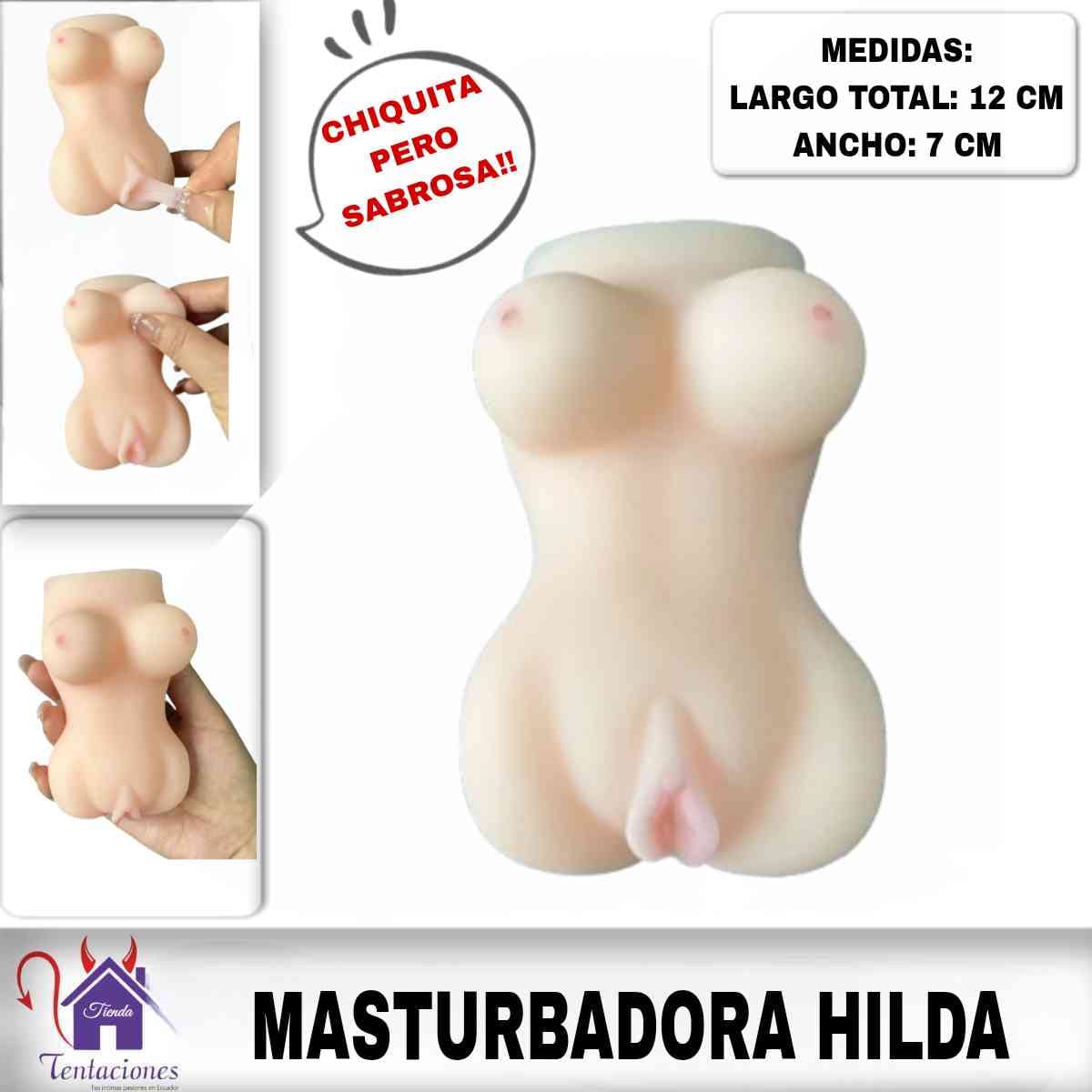 La imagen describe Forma de Uso y Medidas del Masturbador Vagina Hilda