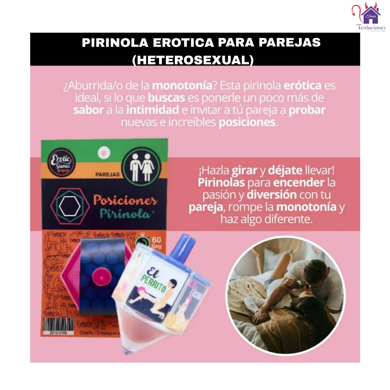 Esta imagen describe el Contenido y las Presentación de la Pirinola Heterosexual Parejas Posiciones